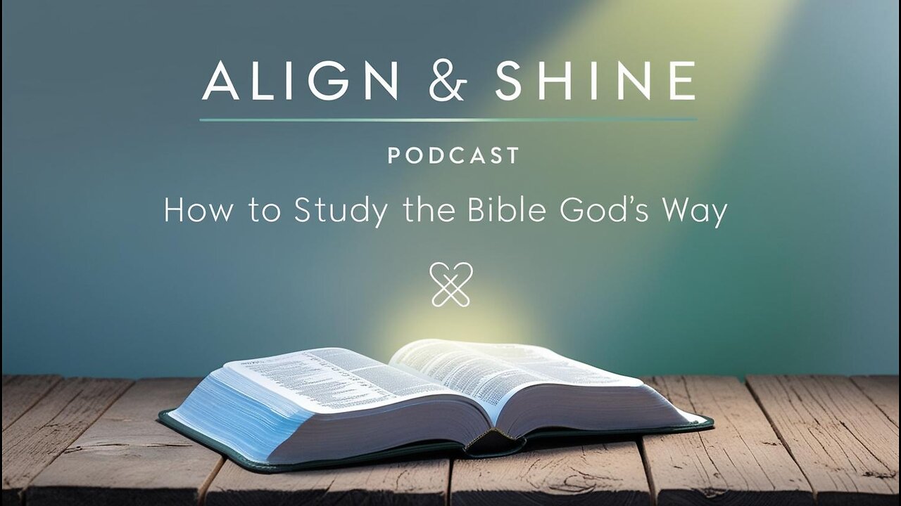 How To Study The Bible God's Way