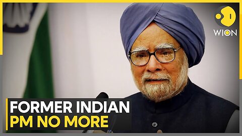 India: Former Prime Minister Manmohan Singh Passes Away At AIIMS, Delhi | World News | WION