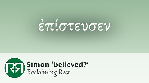 Simon 'believed?' | Reclaiming Rest