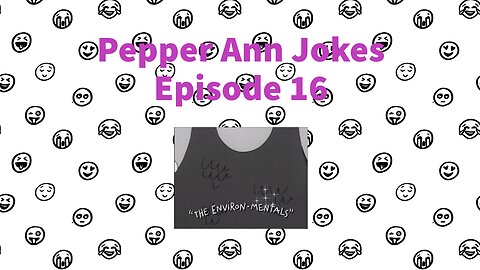 Pepper Ann Jokes - Episode 16 - The Environ-Mentals