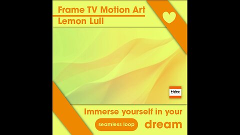 🌈Lemon Lull • Frame TV Motion Art Office Home Relaxing • Low Stim 4K • Seamless Virtual Calm Modern