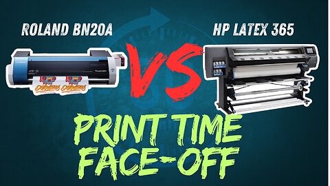 Roland BN20A vs HP Latex 365: Print Time Face-off