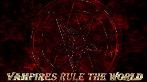 Album: Vampires rule the world