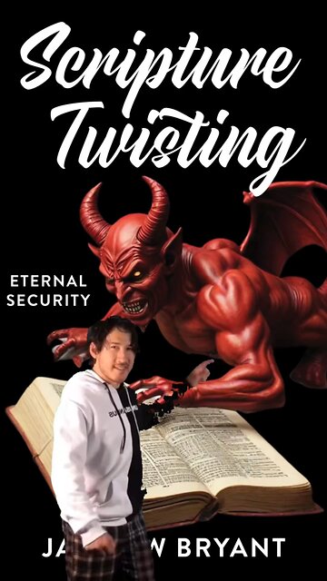 Scripture Twisting