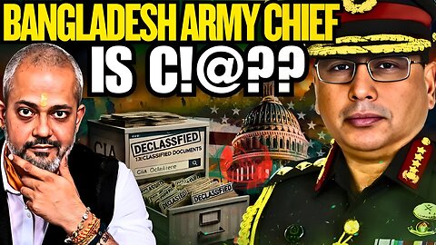 Is Bangladeshi Army Chief a CIA Agent