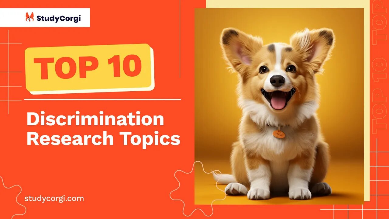 TOP-10 Discrimination Research Topics