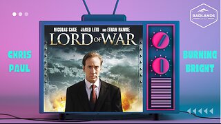 Badlands Story Hour Ep 152: Lord of War