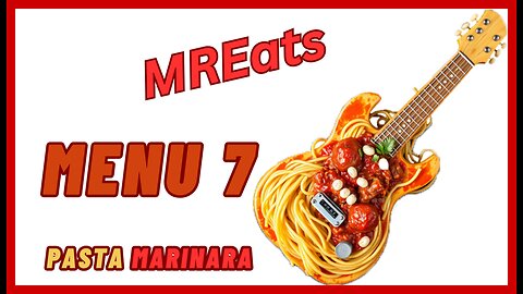 MREats menu 7 Pasta Marinera review (I EAT CARDBOARD)