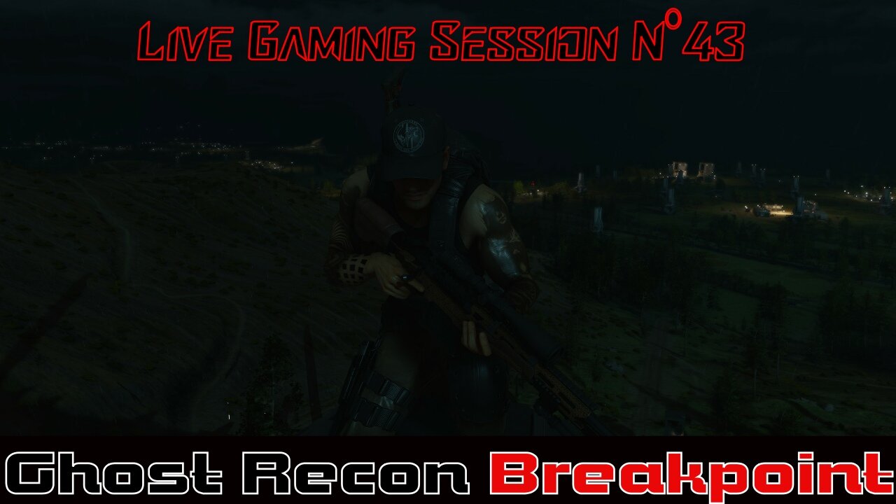 ☠️Ghost Recon®☠️ 💥Breakpoint💥 👾Live Gaming Session👾 N°43