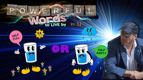 HALF EMPTY-HALF FULL