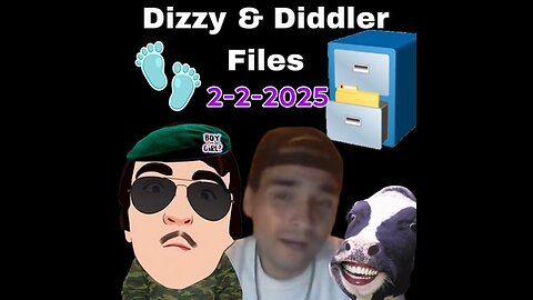 2-2-2025 Dizzy & The Diddler