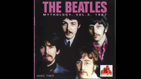 The BEATLES Mythology Volume 3 1967 Interview BOOTLEG