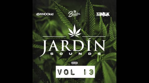 DJ MLK - Jardin Sounds Vol. 13 Mixtape