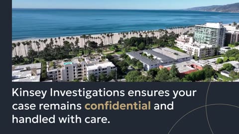 Santa Monica Private Investigator | Kinsey Investigations - Trusted Services