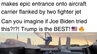 Troops Roar With Applause as President Trump Makes Epic Entrance to Aircraft Carrier