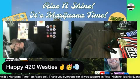 Rise ‘N Shine! It's Marijuana Time! Wake ‘N Bake Show - Ep 104 February 15, 2025