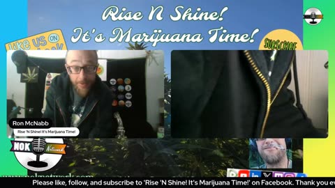 Rise ‘N Shine! It's Marijuana Time! Wake ‘N Bake Show - Ep 104 February 15, 2025