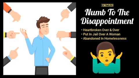 Numb To The Disappointment