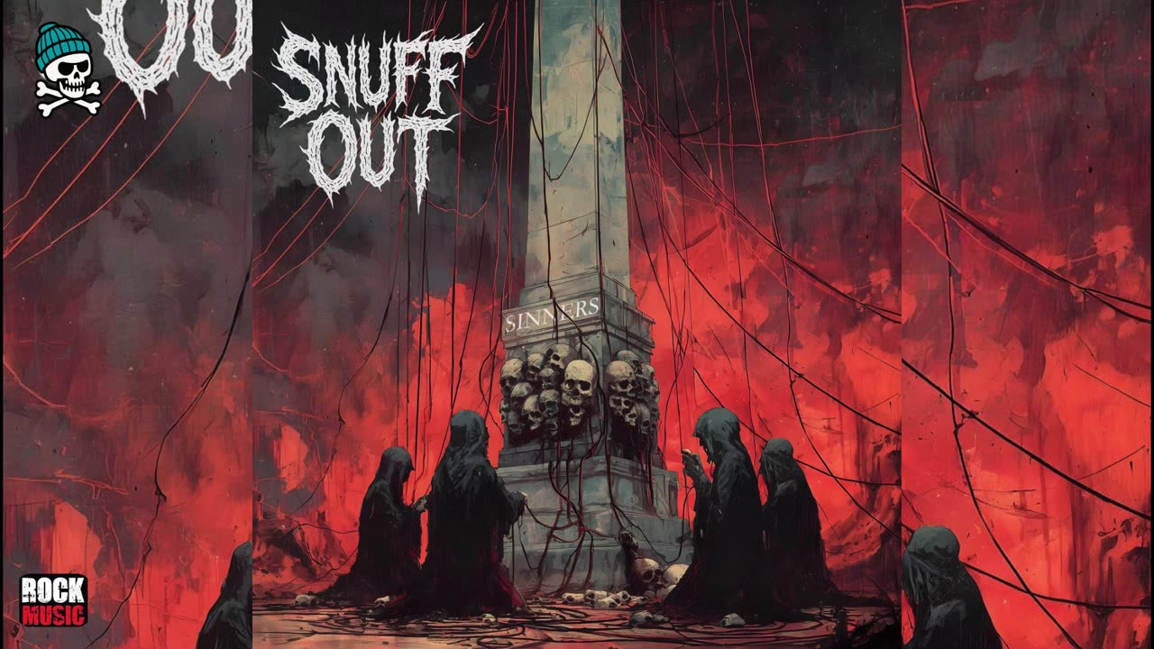 Snuff Out - Sinners (2025)