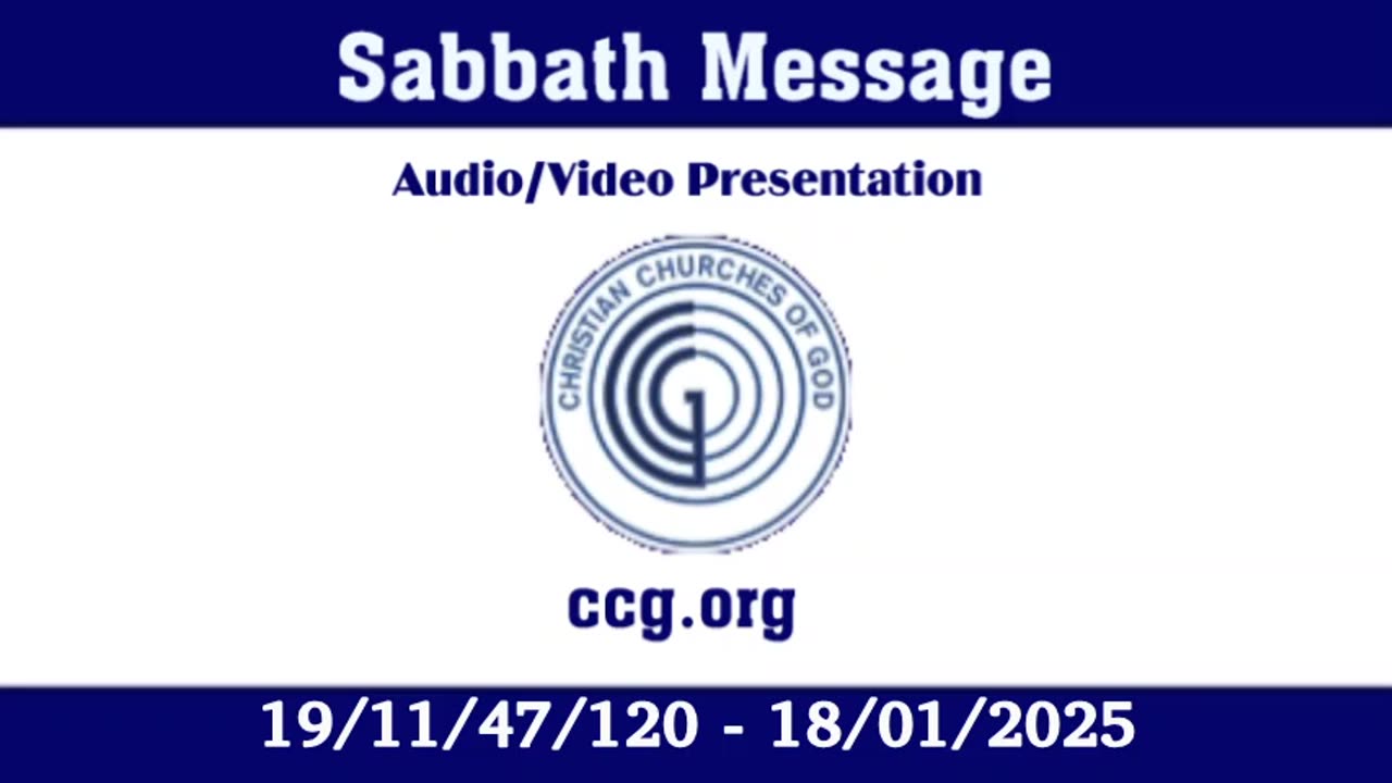 Sabbath Message (Audio) for 19/11/47/120 - 18/01/2025