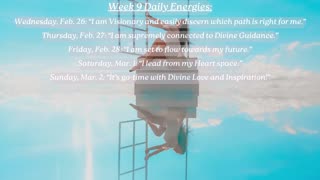 At a Glance! ~ Week 9 Daily Energies ~ Feb. 26 to Mar. 4, 2025