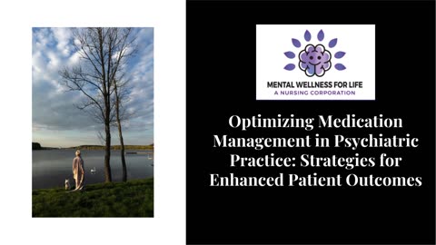 Optimizing Medication Management in Psychiatric Practice: Strategies for Enhanced Patient Outcomes