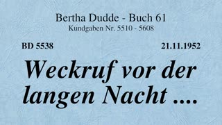 BD 5538 - WECKRUF VOR DER LANGEN NACHT ....