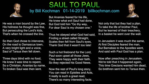 SAUL TO PAUL -- an original song by Bill Kochman.