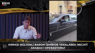 Hell Necati Caught! Europe's Turkish Mafia King is in Izmir!
