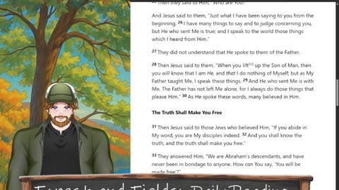 Forest and Fields Daily reading: John 8:13-30