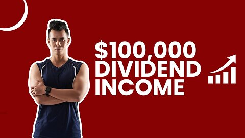 How Much Income Can $100,000 in Dividends Really Generate?