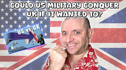 Could the US Military Conquer the UK if it Wanted To? | Reaction