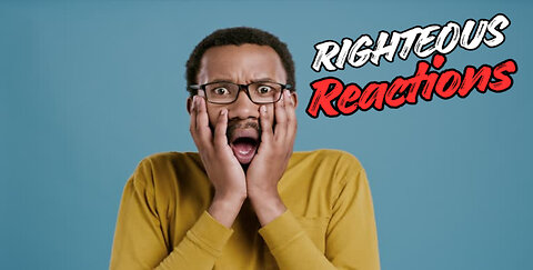 Righteous Reactions: (Ai,Lbgt,Abortion)