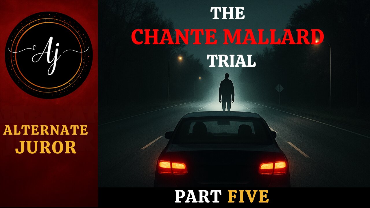 Windshield Murder Trial: The Shocking Case of Chante Mallard — Pt. Five