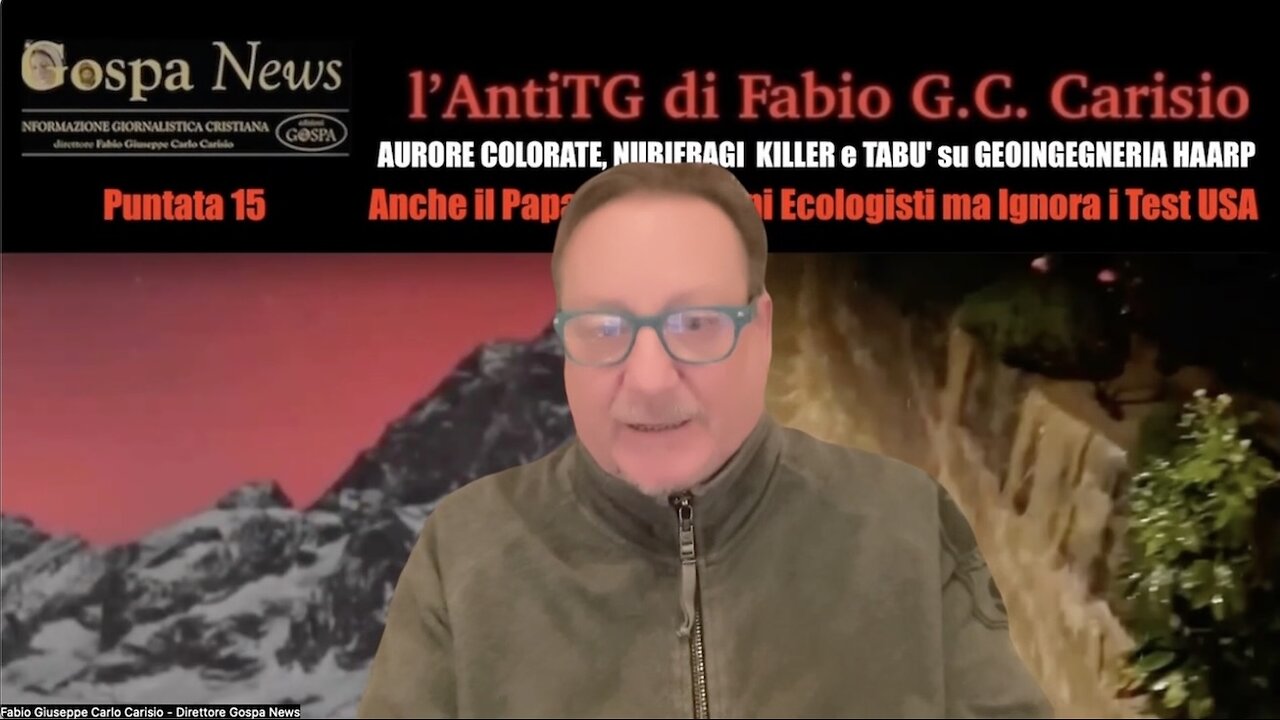 L'AntiTG - 15. AURORE COLORATE, NUBIFRAGI KILLER e GEOINGEGNERIA HAARP TABU'