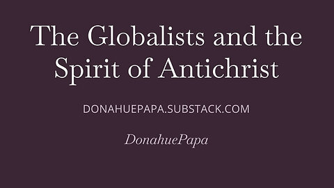 568 The WEF and the Antichrist