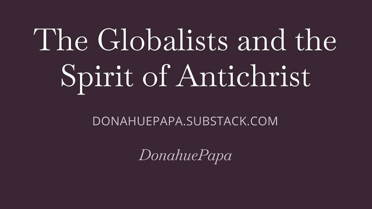 568 The WEF and the Antichrist