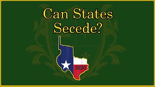 🟢 State Secession Movements; the Dissolution of the Union; the Future of the States 🟢