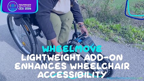 Breaking Barriers: How WheelMove is Revolutionizing Off-Road Mobility @ CES 2026
