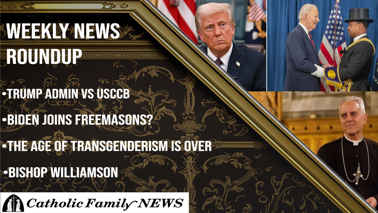 Weekly News Roundup January 29th, 2025 | Did Biden Join the Freemasons? Trump vs USCCB