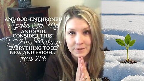 NO VOLUME UNTIL 13 MIN. SO SORRY! GOD MAKES ALL THINGS NEW! SOMETIMES IT'S A PROCESS!
