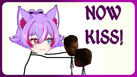 "NOW KISS", Purple asked calmly.