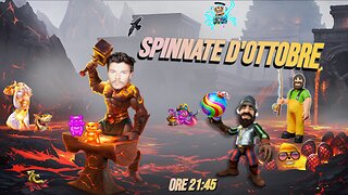 💣SPINNATE D'OTTOBRE!🔥