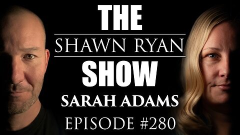 Sarah Adams - If China Isn’t the #1 Threat… Then Who Is? | SRS #280