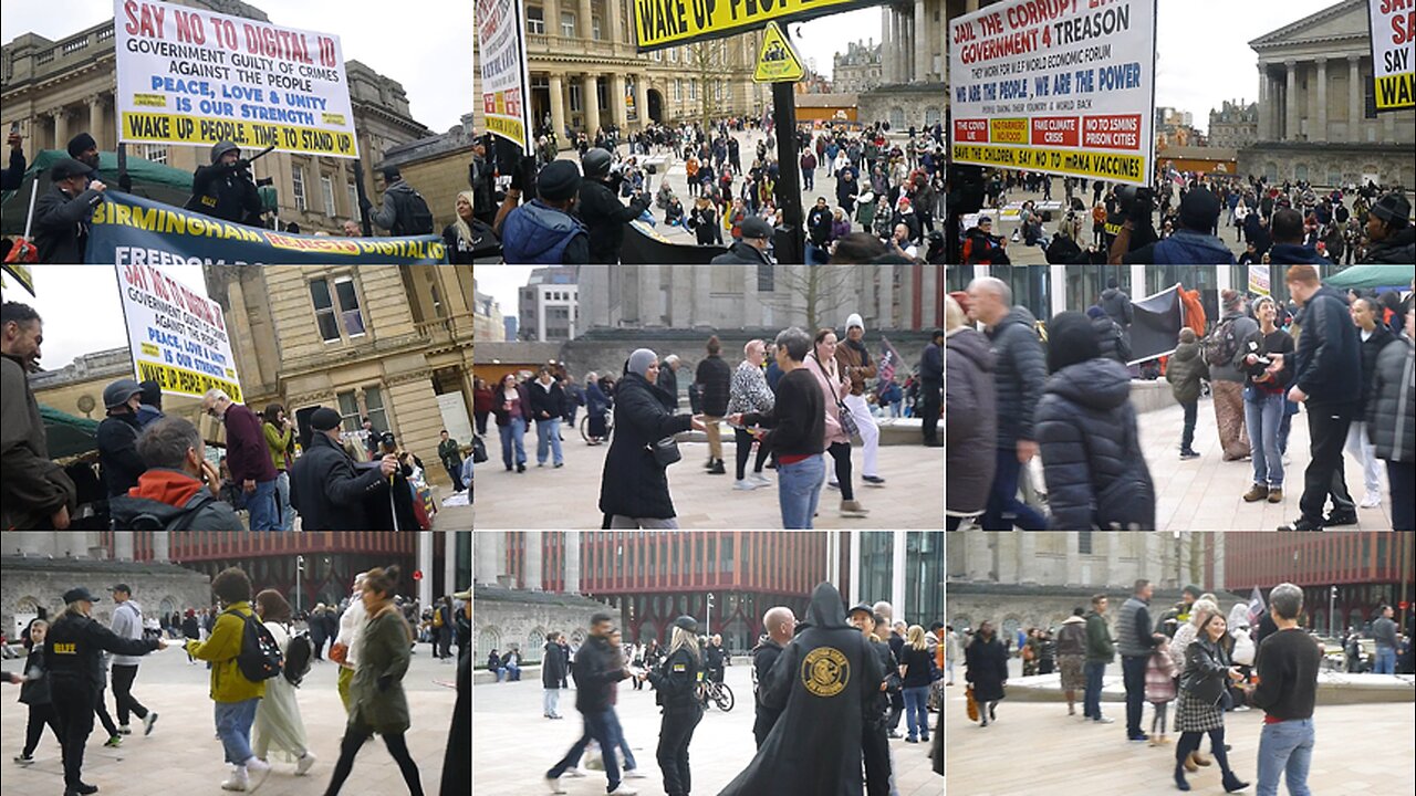 Birmingham 9: NO to DIGITAL ID – People taking their Country & World back. People ARE the POWER.