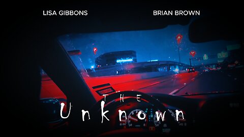 The Unknown 2025 Trailer