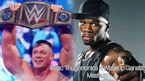 John Cena x 50 Cent Mashup