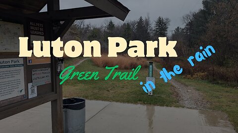 Green Trail at Luton Park, Rainy Fall Hike | Full Hike POV | Hiking ASMR, Nature ASMR | Kent, MI