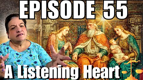 A Listening Heart - Solomon's Wisdom | Bible Reading | 1 Kings 3:16-28
