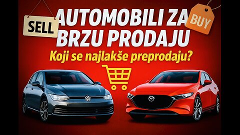 Polovni automobili koji se NAJLAKŠE preprodaju • Brza lova ili sigurna kupovina? | 🔄🚗